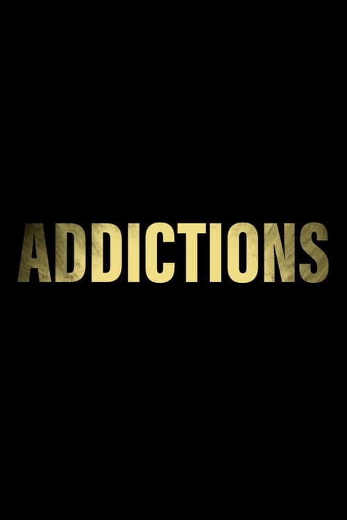 Addictions (2023) poster