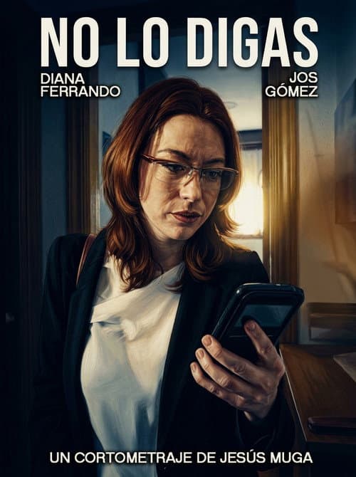 No lo digas (2019) poster
