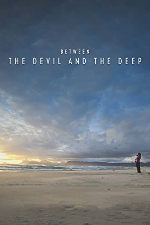Between the Devil and the Deep (2015) poster