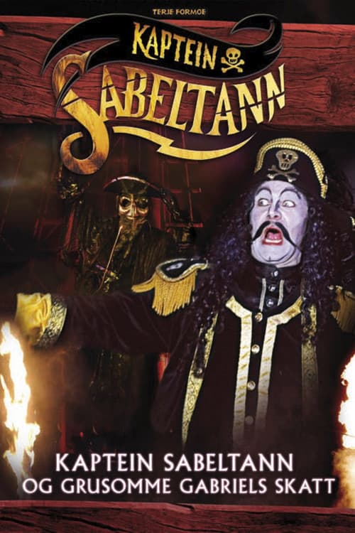 Kaptein Sabeltann og grusomme Gabriels Skatt (2005) poster