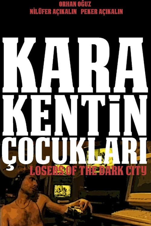 Kara Kentin Çocukları (2000) poster