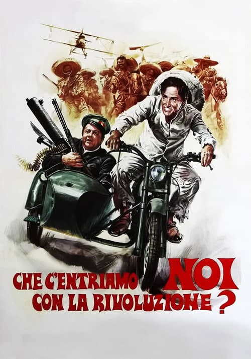 Che c'entriamo noi con la rivoluzione? (1972) poster