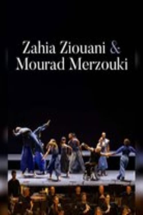 Zahia Ziouani & Mourad Merzouki : Les Nouveaux Mondes (2024) poster
