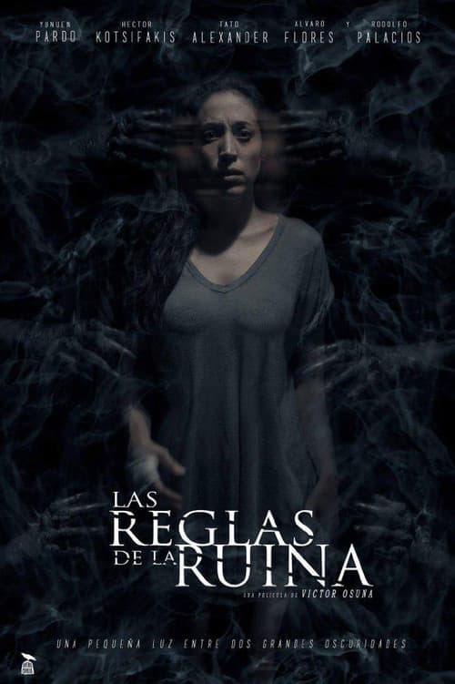 Las Reglas de la Ruina (2018) poster