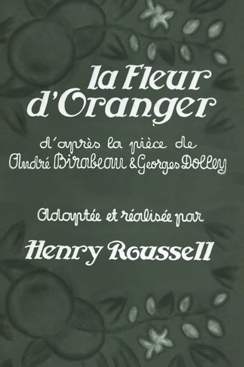 La fleur d'oranger (1932) poster