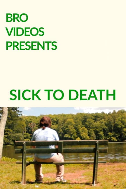 Sick to Death (2021) poster