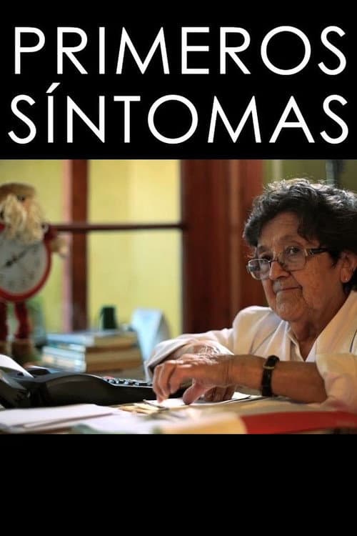 Primeros síntomas (2016) poster