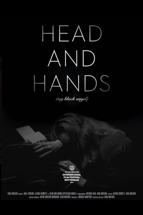Head and Hands: My Black Angel (2013) poster