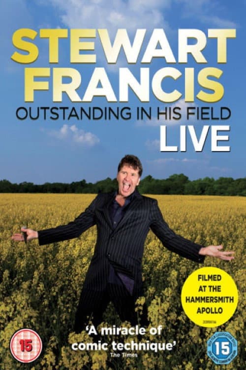 Stewart Francis - Outstanding in His Field (2012) poster
