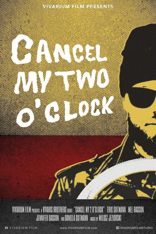 Cancel My Two O'Clock (2012) poster