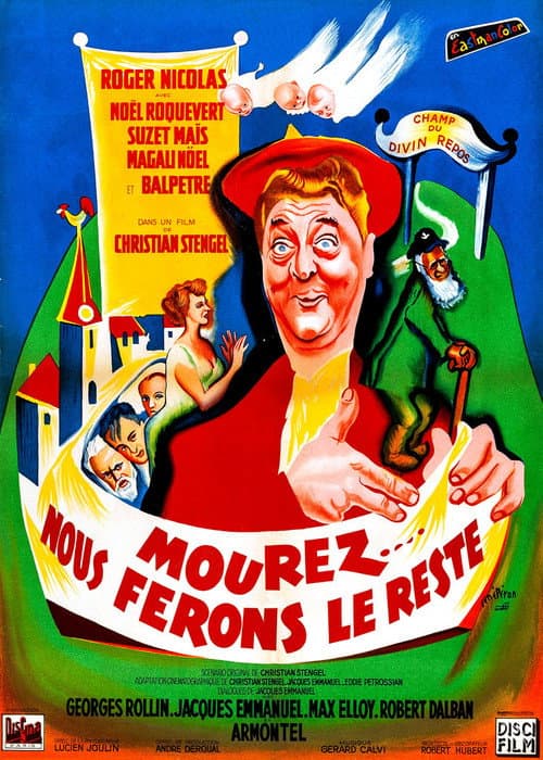 Mourez, nous ferons le reste (1954) poster