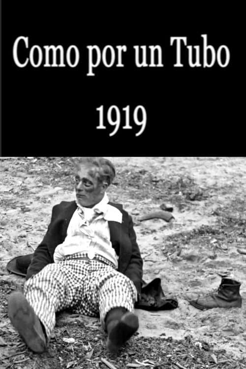 Como por un Tubo (1919) poster