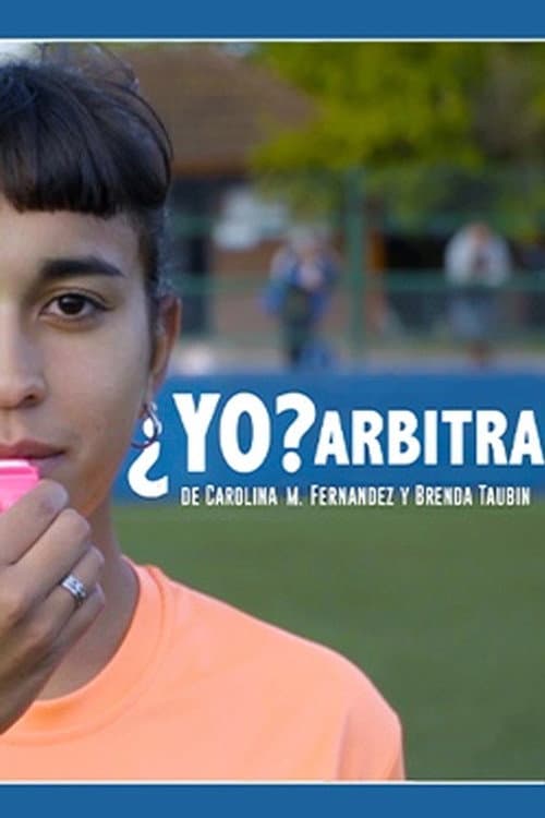 ¿Yo? Arbitra (2022) poster