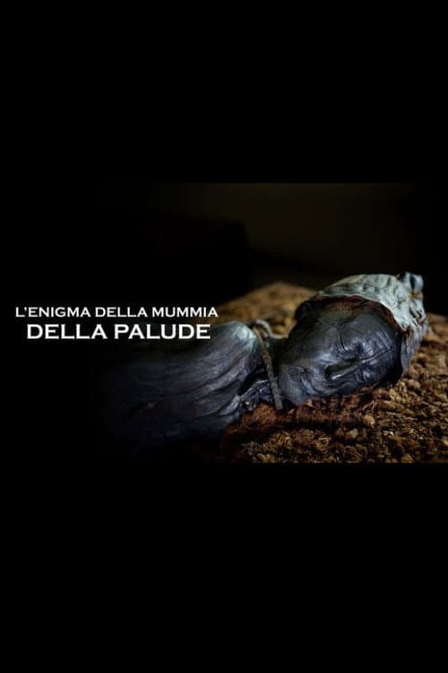 L'enigma della mummia della palude (2023) poster